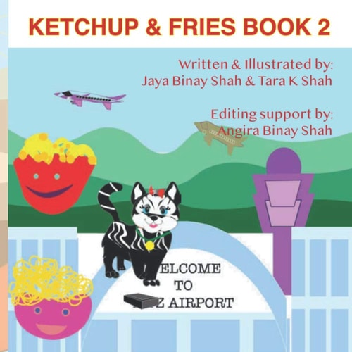 Ketchup & Fries Book 2 Ketchup & Fries Meet Their Cousins