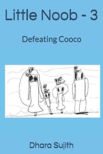 Little Noob - 3 Defeating Cooco