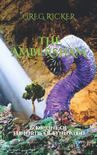 The Ambersham Book One Of: The Lords Of Lynnwood