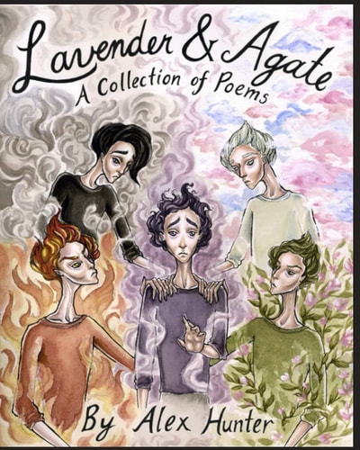 Lavender and Agate A Collection of Poems