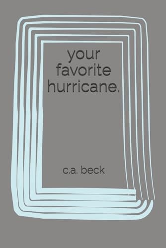 Your Favorite Hurricane.