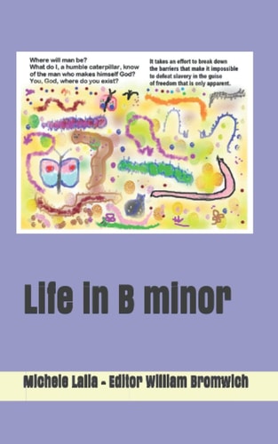 Life in B Minor