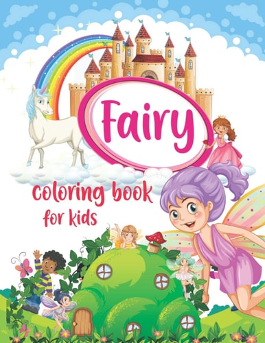 Fairy Coloring Book for Kids Fairy Book for Kids, Book of Fairies Coloring Book, Kids Coloring Book, Cute Fairies Coloring Book for Girls, Fairies Coloring Book