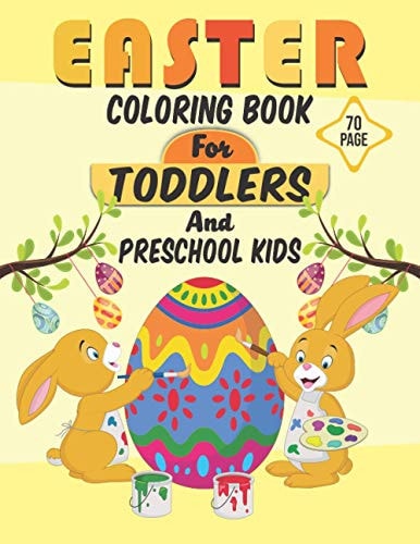 Easter Coloring Book For Toddlers And Preschool Kids Easter Activity Coloring Book For Kids Ages, Happy Easter Bunny Coloring Book For Preschoolers, Beautiful Collection of 40 Unique Easter Egg Designs