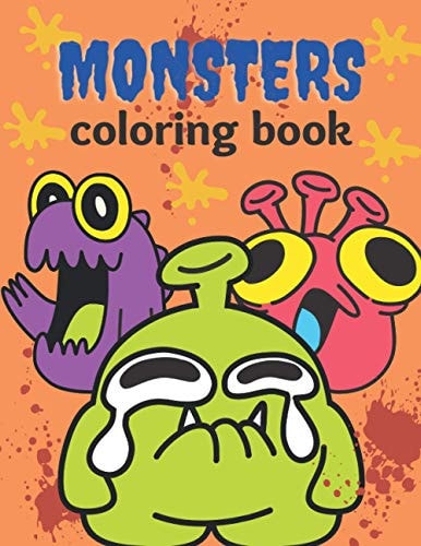 Monster Coloring Book A Fun Monster Coloring and Activity Book