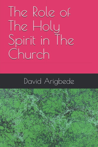 The Role of The Holy Spirit in The Church