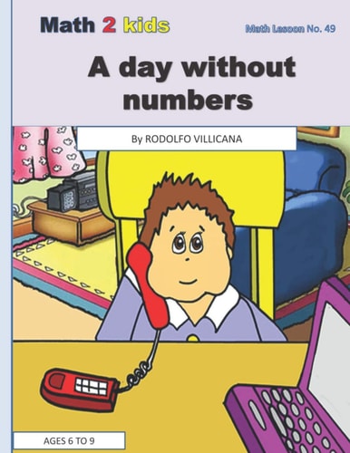 A Day Without Numbers A Math Lesson