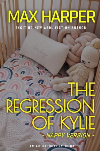 The Regression of Kylie - Nappy Version