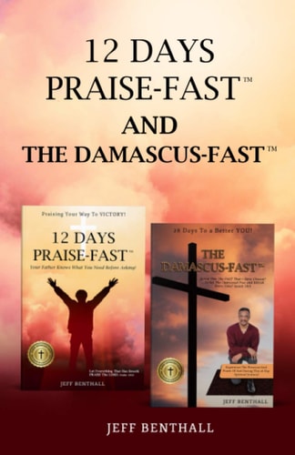 The Damascus-Fast 40 Days to a Better You!