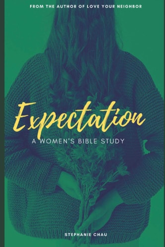 Expectation A Women's Bible Study