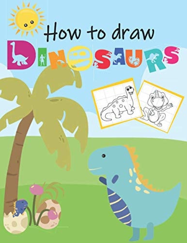 How To Draw Dinosaurs Grid Drawing Practice Book For Kids. Learn To Draw Dinosaurs