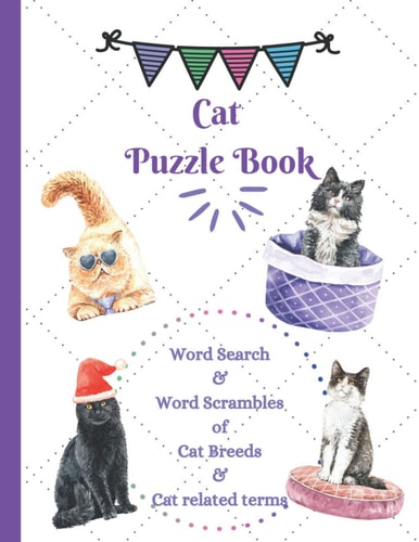 Cat Puzzle Book Word Search & Word Scrambles of Cat Breeds & Cat Related Terms