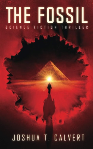 The Fossil Science Fiction Thriller