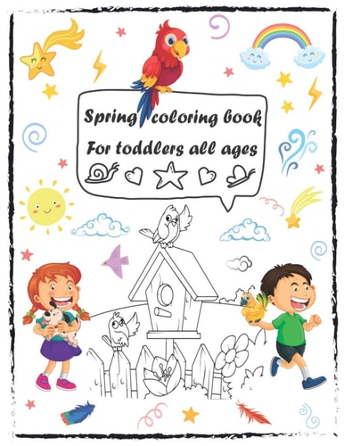 Spring Coloring Book for Toddlers All Ages Large Print Kids Coloring Book of Spring Activity Book