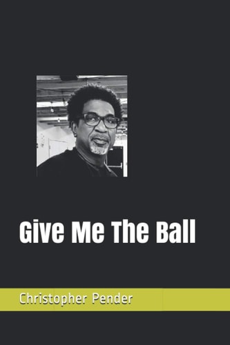 Give Me The Ball