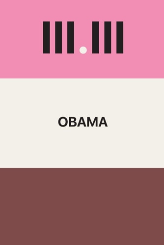 Three Presidents (Volume III) Obama