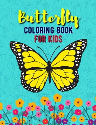 Butterfly Coloring Book For Kids Simple and Easy Butterflies Coloring Book for Kids