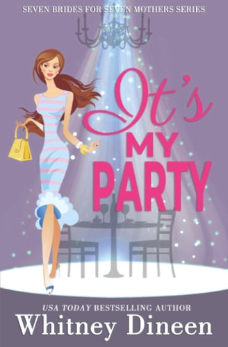 It's My Party A Hidden Identity Royal Romantic Comedy