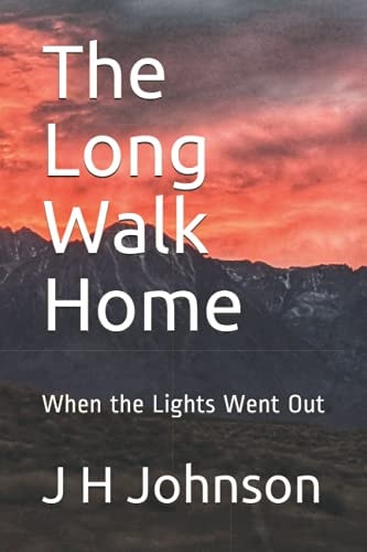 The Long Walk Home When the Lights Went Out