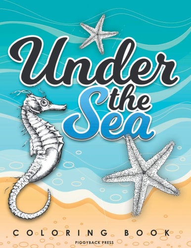 Under the Sea Coloring Book Vintage Illustrations of Sea Life Creatures for You to Color