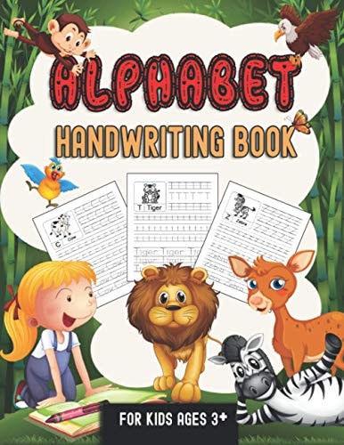 Alphabet Handwriting Book For Kids Aged 3+ Children's Handwriting Practice Book with Animal Drawings For Kids 3 Years and Above