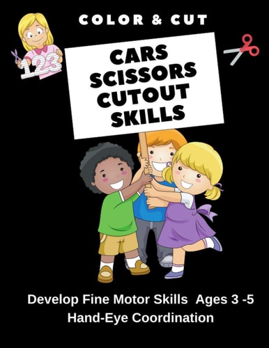 Cars Scissor Skills Cutout Book Color and Cutout for Hand Eye Coordination Development Ages 3-9