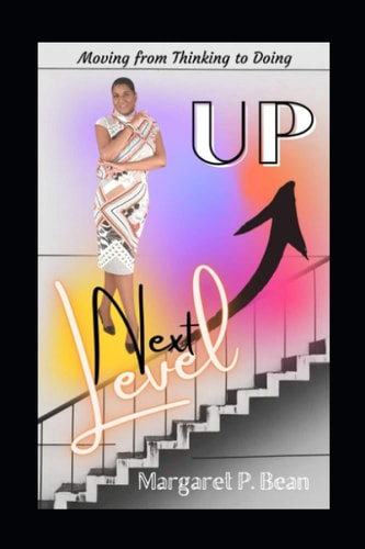 Next Level Up Moving from Thinking to Doing
