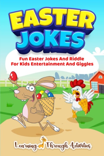 Easter Jokes Fun Easter Jokes And Riddles For Kids Entertainment And Giggles