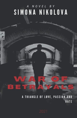 War of Betrayals : (The Trilogy Book 3/Crime-Romance Story)