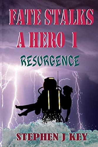 Fate Stalks a Hero I Resurgence
