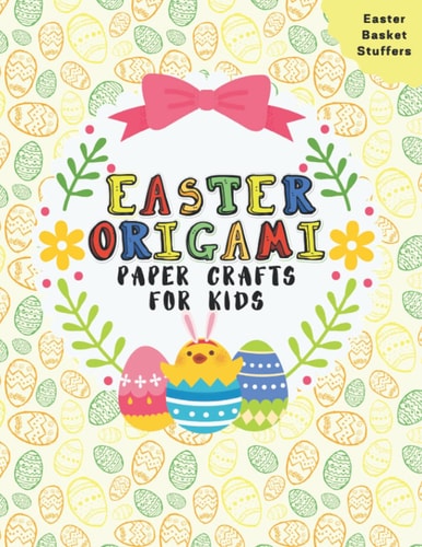 Easter Origami Paper Crafts For Kids Easter Cut-Out Activities For Kids 4-8 Ages Colorful Book Coloring and Cutting Decorations