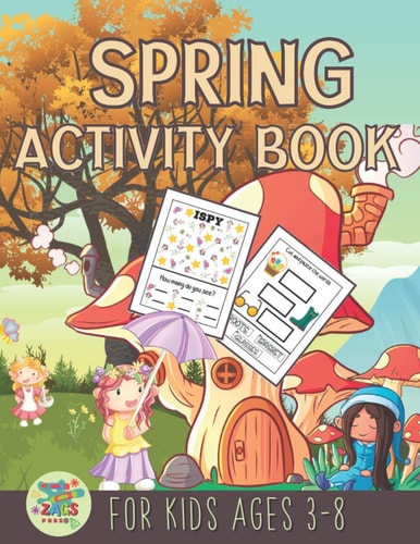 Spring Activity Book for Kids Ages 3-8 Hello Spring Gift for Kids Ages 3 and Up