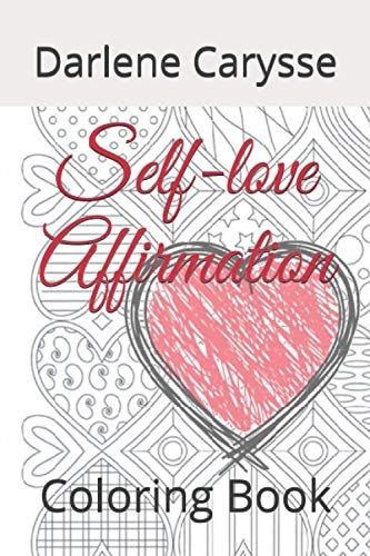 Self-Love Affirmation Coloring Book