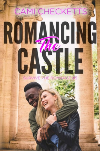 Romancing the Castle