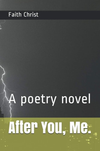 After You, Me. A Poetry Novel