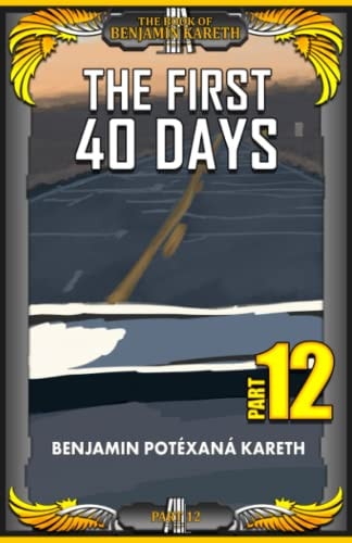 The First 40 Days