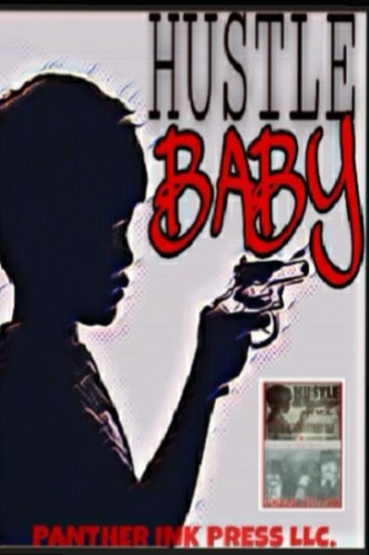Hustle Baby Urban Fiction Grind Before Time