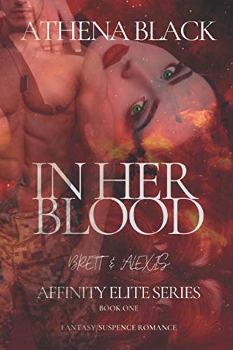 In Her Blood Brett and Alexis