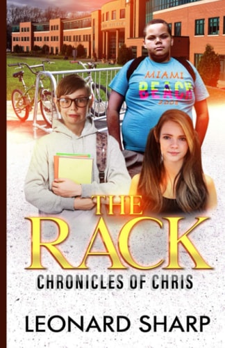 The Rack Chronicles of Chris