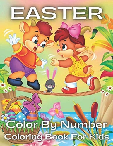 Easter Color By Number Coloring Book For Kids An Kids Color By Numbers Coloring Book of Easter with Spring Scenes, Easter Eggs, Cute ... Color By Number Coloring Book