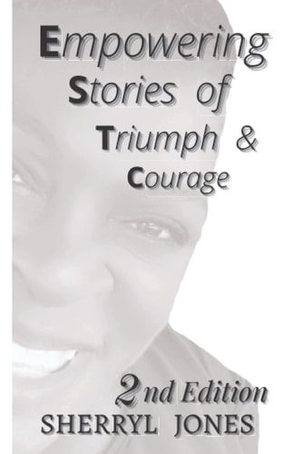 Empowering Stories of Triumph and Courage 2nd Edition