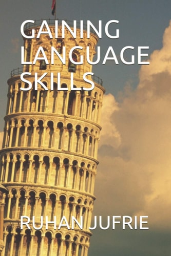 Gaining Language Skills