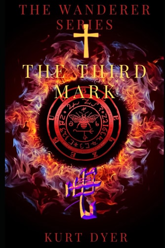 The Third Mark The Wanderer Series (Book 3)