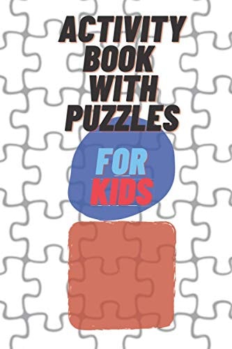 Activity Book with Puzzles for Kids Puzzle Coloring Book for Kids Ages 4-8