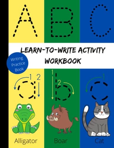 Learn-To-Write Activity Workbook Writing Practice/Letter Tracing Books for Kids Ages 3-5