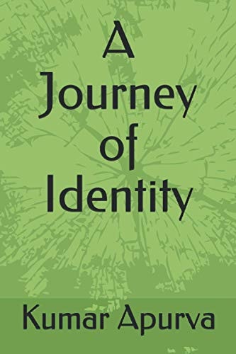 A Journey of Identity