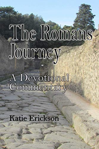 The Romans Journey A Devotional Commentary