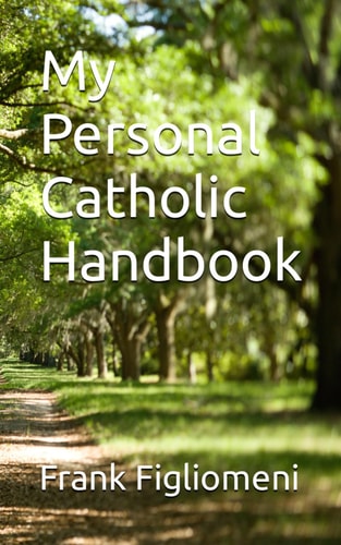 My Personal Catholic Handbook