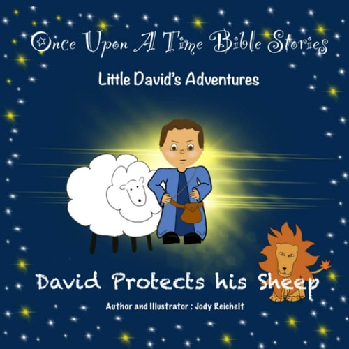 David Protects His Sheep Little David's Adventures
