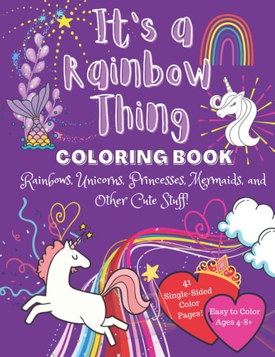 It's a Rainbow Thing Coloring Book